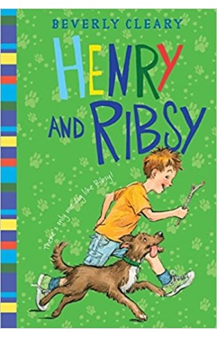 Henry and Ribsy: 3 (Henry Huggins) Paperback